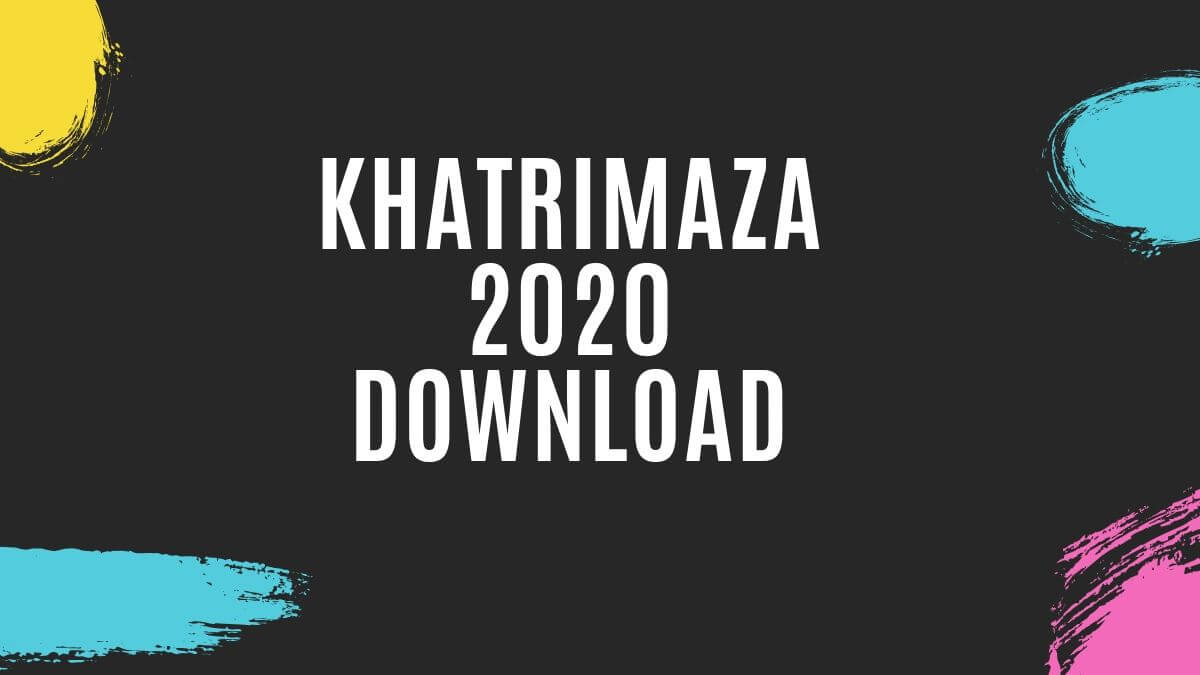 Khatrimazafull – Download HD movies